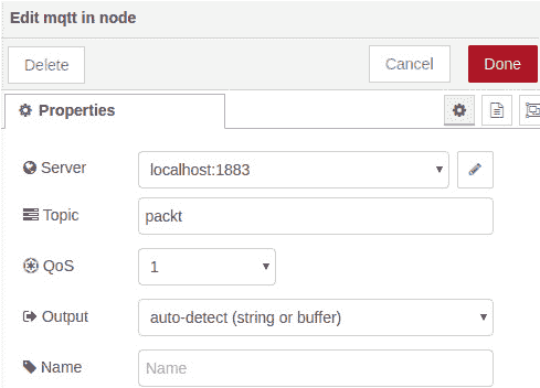Figure 10.15 – Setting the properties of the mqtt in node 