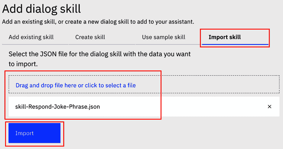 Figure 12.16 – Import the dialog skill file 