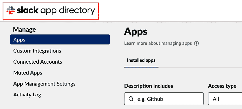 Figure 12.26 – Access the Slack App Directory 