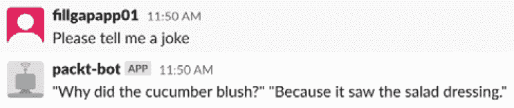 Figure 12.47 – The chatbot answers some jokes  